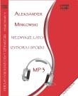 Niezwykłe lato Izydora i Spółki - Audiobook. Autor: Minkowski Aleksander. Dadada.pl Okładka książki Niezwykłe lato Izydora i Spółki - Audiobook