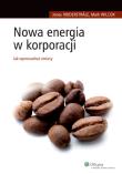 Okładka książki Nowa energia w korporacji