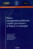 Nowe zarządzanie publiczne i public governance w Polsce i w Europie. Autor: Bosiacki Adam. Dadada.pl Okładka książki Nowe zarządzanie publiczne i public governance w Polsce i w Europie