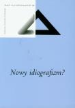 Opakowanie Nowy idiografizm? Prace kulturoznawcze XI