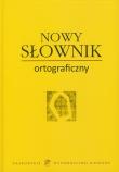 Nowy słownik ortograficzny. Autor: Latoń Dariusz, Fedan Iwona. Dadada.pl Okładka książki Nowy słownik ortograficzny