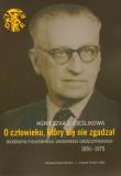O człowieku, który się nie zgadzał. Autor: Cieślikowa Agnieszka J.. Dadada.pl Okładka książki O człowieku, który się nie zgadzał
