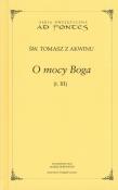 O mocy Boga t.3. Autor: św. Tomasz z Akwinu. Dadada.pl Okładka książki O mocy Boga t.3