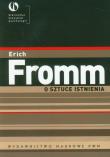 O sztuce istnienia. Autor: Erich Fromm. Dadada.pl Okładka książki O sztuce istnienia