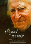 Ogród nadziei + DVD. Autor: Smreczyńska-Gąbka Agnieszka. Dadada.pl Okładka książki Ogród nadziei + DVD