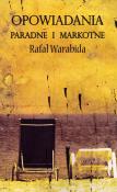 Okładka książki Opowiadania paradne i markotne