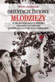 Okładka książki Orientacje życiowe młodzieży