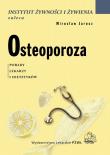 Osteoporoza PZWL. Autor: Mirosław Jarosz. Dadada.pl Okładka książki Osteoporoza PZWL