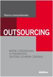 Outsourcing. Autor: Lewandowska Hanna. Dadada.pl Okładka książki Outsourcing
