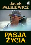 Okładka książki Pasja Życia  - J. Pałkiewicz w.2010