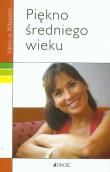 Okładka książki Piękno średniego wieku