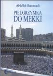 Pielgrzymka do Mekki. Autor: Hammoudi Abdellah. Dadada.pl Okładka książki Pielgrzymka do Mekki