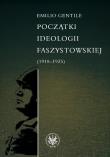 Okładka książki Początki ideologii faszystowskiej