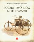 Poczet twórców motoryzacji. Autor: Aleksander Marian Rostocki. Dadada.pl Okładka książki Poczet twórców motoryzacji
