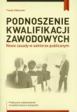 Okładka książki Podnoszenie kwalifikacji zawodowych