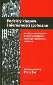 Okładka książki Podziały klasowe i nierówności społeczne