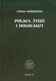 Polacy Żydzi i holokaust. Autor: Korboński Stefan. Dadada.pl Okładka książki Polacy Żydzi i holokaust