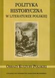 Opakowanie Polityka historyczna w literaturze polskiej