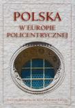 Polska w Europie policentrycznej. Autor: Andrzej Waśko. Dadada.pl Okładka książki Polska w Europie policentrycznej