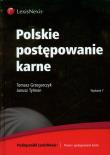 Polskie postępowanie karne. Autor: Grzegorczyk Tomasz, Tylman Janusz. Dadada.pl Okładka książki Polskie postępowanie karne