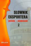 Polsko-niemiecki słownik eksportera. Autor: Kapusta Piotr. Dadada.pl Okładka książki Polsko-niemiecki słownik eksportera