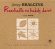 Porzekadła na każdy dzień - Audiobook. Autor: Jerzy Bralczyk. Dadada.pl Okładka książki Porzekadła na każdy dzień - Audiobook