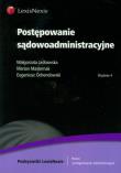 Postepowanie sądowoadministracyjne. Autor: Jaśkowska Małgorzata, Masternak Marian, Ochendowski Eugeniusz. Dadada.pl Okładka książki Postepowanie sądowoadministracyjne