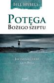 Potęga Bożego szeptu. Autor: Bill Hybels. Dadada.pl Okładka książki Potęga Bożego szeptu