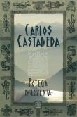 Potęga milczenia - Carlos Castaneda. Autor: Carlos Castaneda. Dadada.pl Okładka książki Potęga milczenia - Carlos Castaneda