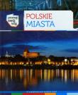 Poznaj swój kraj. Polskie miasta. Autor: Omilanowska Małgorzata. Dadada.pl Okładka książki Poznaj swój kraj. Polskie miasta