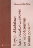 Okładka książki Pozycje składniowe frazy bezokolicznikowej we współczesnym zdaniu polskim