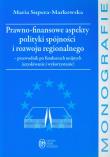 Okładka książki Prawno finansowe aspekty polityki spójności i rozwoju regionalnego