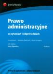 Prawo administracyjne w pytaniach i odpowiedziach. Autor: Lipowicz Irena, Mędrzycki Radosław, Szmigiero Maciej. Dadada.pl Okładka książki Prawo administracyjne w pytaniach i odpowiedziach