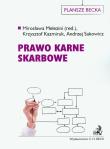 Prawo karne skarbowe. Autor: Kazmiruk Krzysztof, Sakowicz Andrzej. Dadada.pl Okładka książki Prawo karne skarbowe