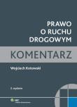 Prawo o ruchu drogowym Komentarz. Autor: Kotowski Wojciech. Dadada.pl Okładka książki Prawo o ruchu drogowym Komentarz