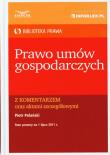 Prawo umów gospodarczych z komentarzem. Autor: Polański Piotr. Dadada.pl Okładka książki Prawo umów gospodarczych z komentarzem