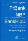 PrBank, NBP, BankHipU wyd. 5. Edycja Sądowa. Autor:   Praca zbiorowa. Dadada.pl Okładka książki PrBank, NBP, BankHipU wyd. 5. Edycja Sądowa