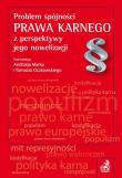 Opakowanie Problem spójności prawa karnego z perspektywy jego nowelizacji
