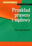 Przekład prawny i sądowy. Autor: Jopek-Bosiacka Anna. Dadada.pl Okładka książki Przekład prawny i sądowy