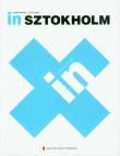 Przewodnik In T.18 - Sztokholm. Autor: praca zbiorowa. Dadada.pl Okładka książki Przewodnik In T.18 - Sztokholm
