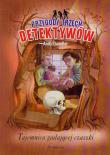 Przygody trzech detektywów 10 Tajemnica gadającej czaszki. Autor: Chandler Andy. Dadada.pl Okładka książki Przygody trzech detektywów 10 Tajemnica gadającej czaszki
