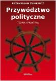 Okładka książki Przywództwo polityczne