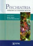Psychiatria. Podr. dla studentów medycyny w.2011. Autor: Andrzej Czernikiewicz, Bogdan de Barbaro (red.), Agnieszka Gmitrowicz. Dadada.pl Okładka książki Psychiatria. Podr. dla studentów medycyny w.2011