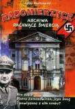 Radomierzyce - archiwa pachnące śmiercią. Autor: Jerzy Rostkowski. Dadada.pl Okładka książki Radomierzyce - archiwa pachnące śmiercią
