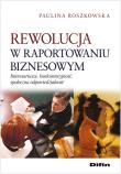 Okładka książki Rewolucja w raportowaniu biznesowym