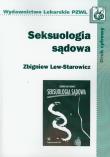 Seksuologia sądowa. Autor: Zbigniew Lew-Starowicz. Dadada.pl Okładka książki Seksuologia sądowa