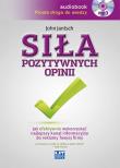 Siła pozytywnych opinii - audiobook. Autor: John Jantsch. Dadada.pl Okładka książki Siła pozytywnych opinii - audiobook
