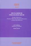 Silva rerum philologicarum. Wydawca: Księgarnia Akademicka. Dadada.pl Opakowanie Silva rerum philologicarum