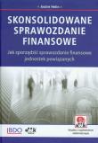 Skonsolidowane sprawozdanie finansowe. Autor: Helin Andre. Dadada.pl Okładka książki Skonsolidowane sprawozdanie finansowe