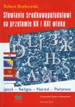 Okładka książki Słowianie środkowopołudniowi na przełomie XX i XXI wieku